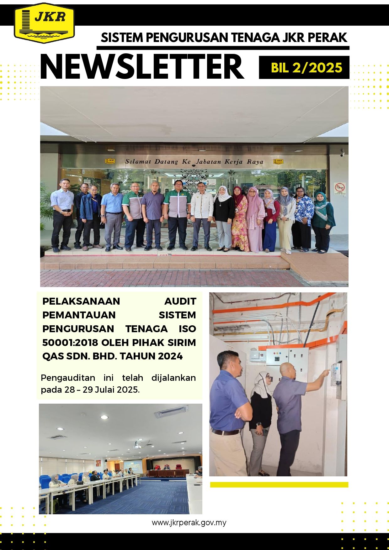 NEWSLETTER SISTEM PENGURUSAN TENAGA (SPT)  BIL 2/2025 JKR MS ISO 50001:2018 JKR PERAK
